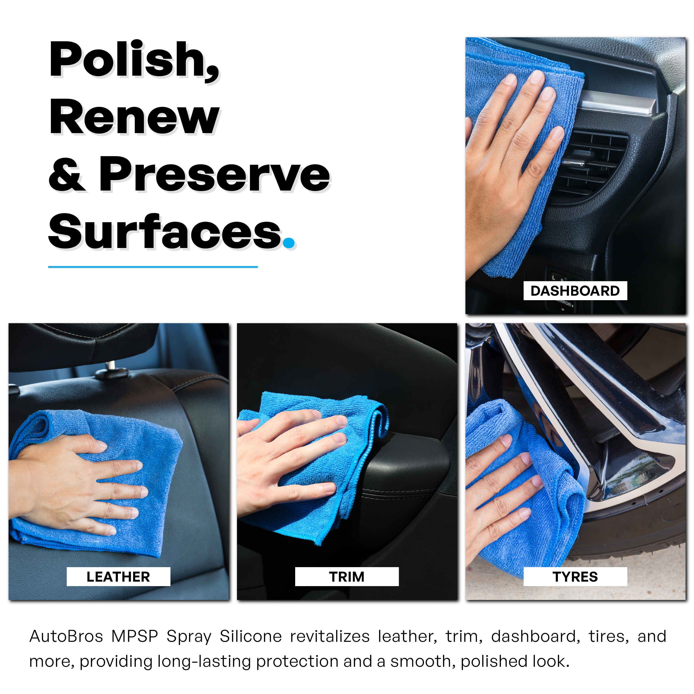 Advertisement for AutoBros MSPP Spray Silicone showing its use on car surfaces with text 'Polish, Renew & Preserve Surfaces'.